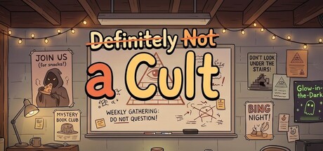 Definitely Not a Cult — Steam header