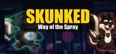 Skunked: Way of the Spray — Steam header