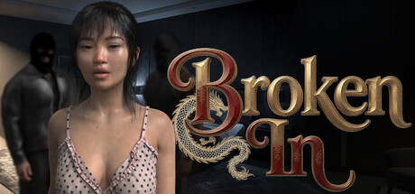 Broken In — Steam header