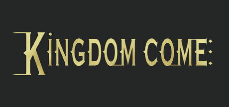 Kingdom Come — Steam header