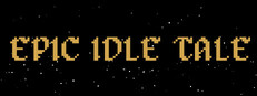 EPIC IDLE TALE