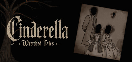 Wretched Tales:Cinderella