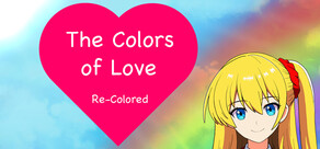 The Colors of Love - Re-Colored