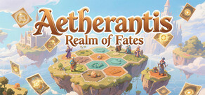 Aetherantis Realm of Fates