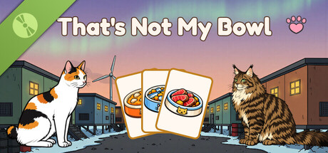 That's Not My Bowl Demo