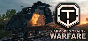 Armored Train Warfare