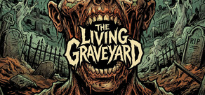 The Living Graveyard