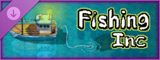Fishing Inc - Supporter Pack