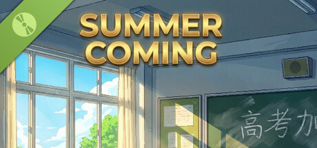 Summer Coming (夏天来了)  Demo