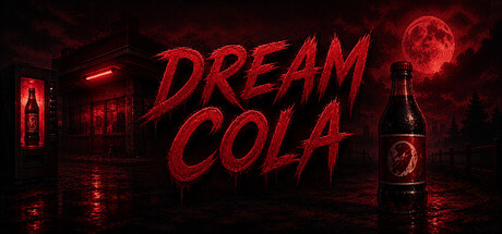 Dream Cola — Steam header