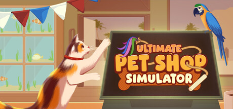 Ultimate Pet Shop Simulator — Steam header