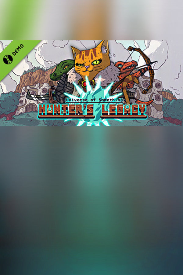 Hunter's Legacy Demo