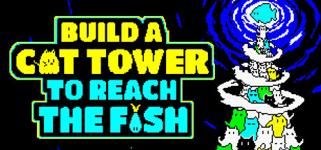 Build a Cat Tower to reach the Fish — Steam header