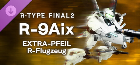 R-Type Final 2 - R-9Aix EXTRA-PFEIL R-Flugzeug