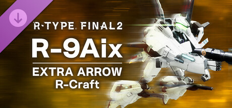 R-Type Final 2 - R-9Aix EXTRA ARROW R-Craft
