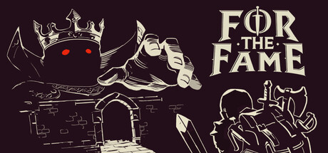 For The Fame