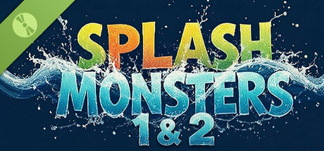 Splash monsters 1+2 Demo