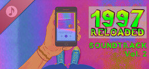 1997 Reloaded Original Soundtrack Vol. 2