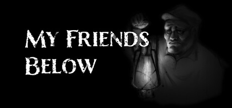 My Friends Below — Steam header
