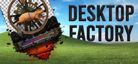 Desktop Factory — Steam header