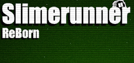 SlimeRunner Reborn