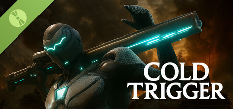 Cold Trigger Demo
