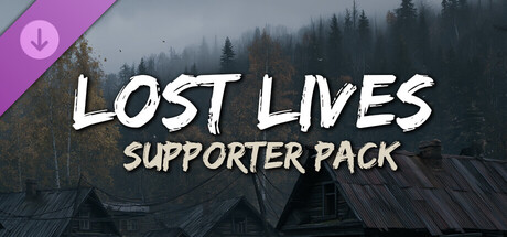 Lost Lives - Supporter Pack