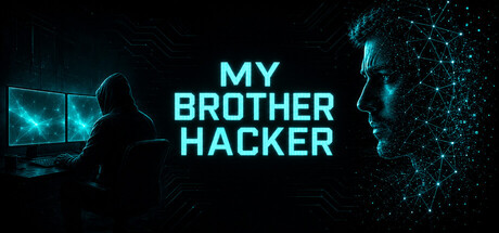My Brother Hacker