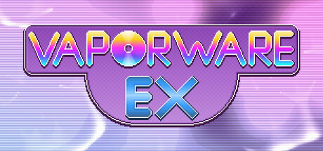 Vaporware EX
