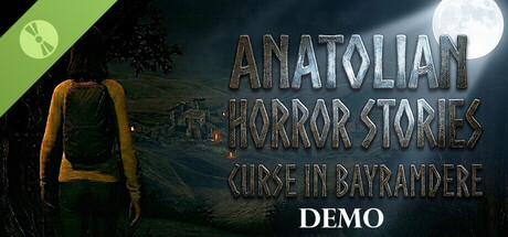 Anatolian Horror Stories Curse In Bayramdere Demo