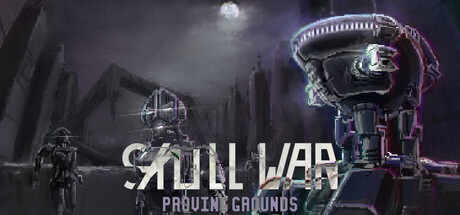 SkullWar:ProvingGrounds — Steam header