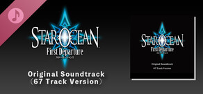 STAR OCEAN First Departure Original Soundtrack (67 Track Version)