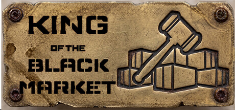 King of the Black Market — Steam header