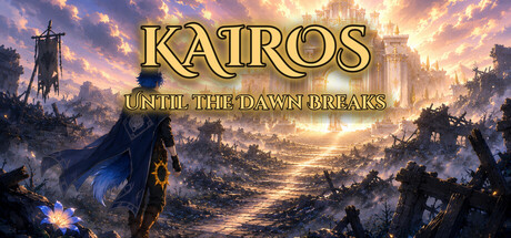 Kairos: Until the Dawn Breaks