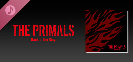 THE PRIMALS - Back in the Ring