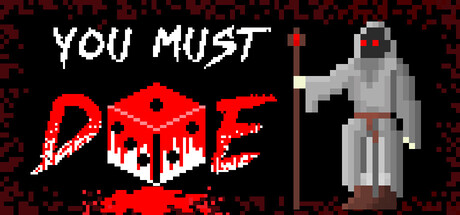 You Must Die — Steam header