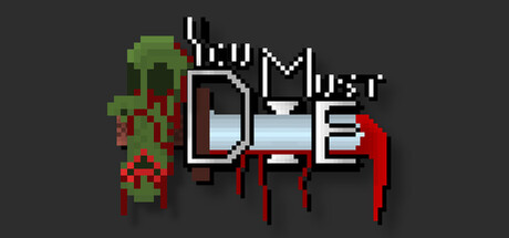 You Must Die — Steam header