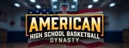 American High School Basketball Dynasty