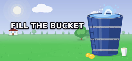 Fill The Bucket — Steam header