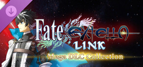 Fate/EXTELLA LINK - Mega DLC Collection