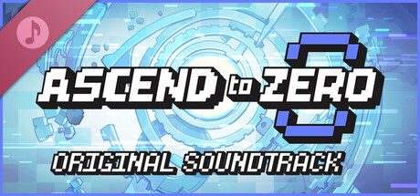 Ascend to ZERO Soundtrack