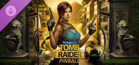 Pinball FX VR - Tomb Raider Pinball