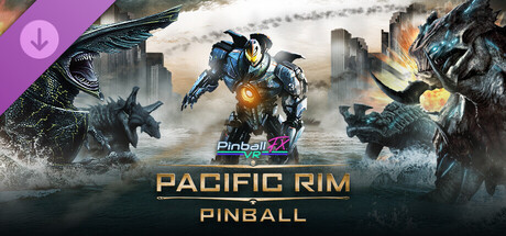 Pinball FX VR - Pacific Rim Pinball