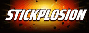 Stickplosion