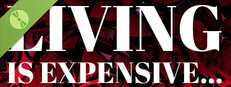 Living is Expensive... Demo