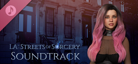 LA: Streets of Sorcery Soundtrack