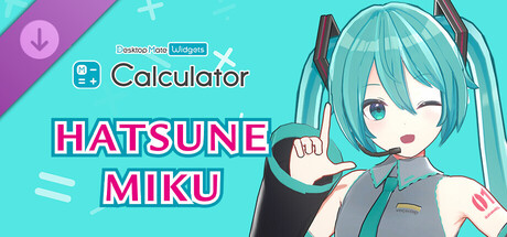 Calculator - Desktop Mate Widgets Hatsune Miku DLC
