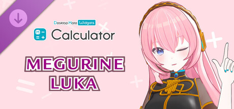 Calculator - Desktop Mate Widgets Megurine Luka DLC