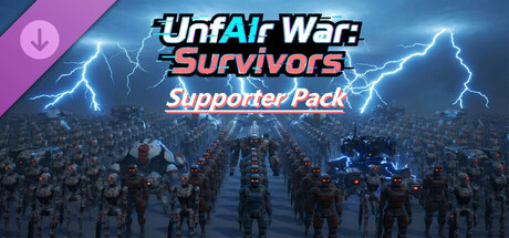 UnfAIr War: Survivors - Supporter Pack