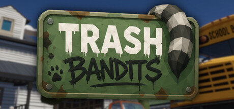 Trash Bandits